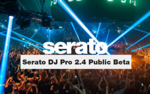 Serato Dj 2.4