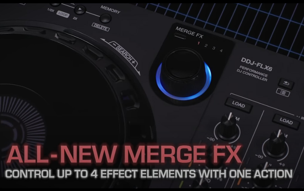 DDJ-FLX6 Merge FX Feature
